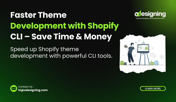 faster theme development with shopify cli β save time & money 1 faster theme development with shopify cli